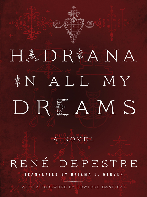 Title details for Hadriana in All My Dreams by René Depestre - Available